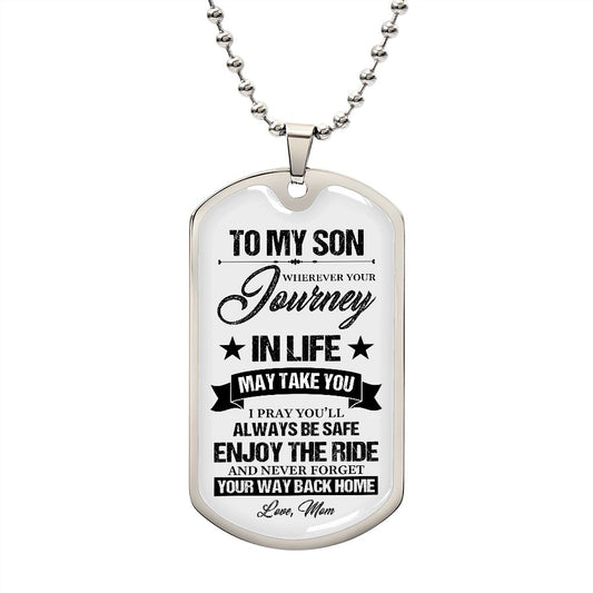 My Son | I'm always here - Dog tag