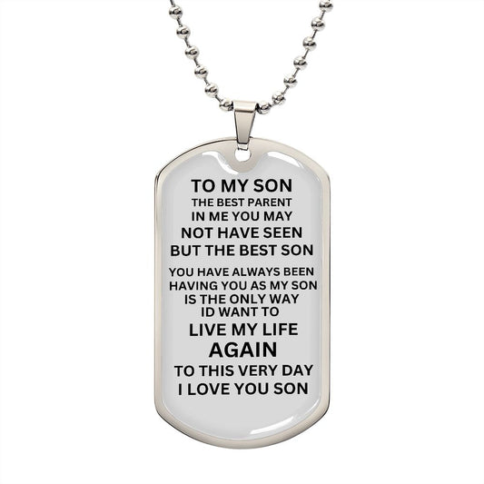 To My Son - Dog Tag
