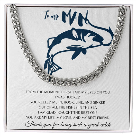 To My Man- Cuban Link Chain